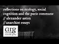 Ecology, social cognition &amp; the Paris Commune | Alexander Aston | Anarchist Essays Episode 14