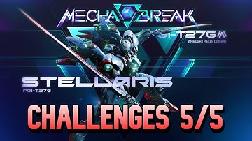 #mechabreak #stellaris #guide Mecha BREAK - Stellaris All Challenges  - Guide