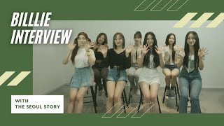 The Seoul Story Interviews Billlie!