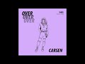 Carsen - Over (Prod. J Maine x Phil Valley)