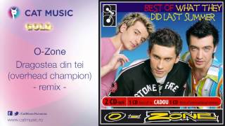 O-Zone - Dragostea Din Tei (Overhead Champion Remix)