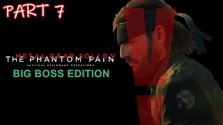 Metal Gear Solid V: Big Boss Edition (MOD) - Part 7 [PC]