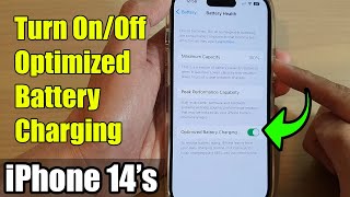 iPhone 14's/14 Pro Max: How to Turn On/Off Optimized Battery Charging screenshot 5