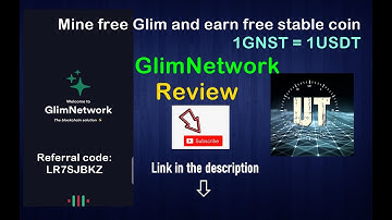 Glim Network Review | How to mine Glim token and earn GNST stable coin | Free mobile mining