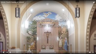 Introit: Fourth Sunday of Advent (Rorate Caeli)