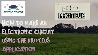 HOW TO MAKE AN ELECTRONIC CIRCUIT USING THE PROTEUS APPLICATION!!! || PROCEDURE TEXT VIDEO