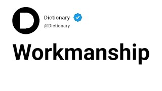Famous Workmanship Meaning In English Profile