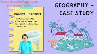 Coastal Erosion: Case Study Geography of India | UPSC Optional Geography - Answer Writing Mains