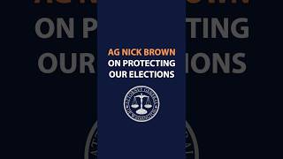AG Brown on protecting our elections