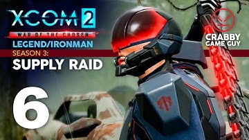 Supply Run Showdown! XCOM2 War of the Chosen Legend/Ironman