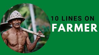 10 Lines on Farmer in English