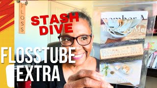 Flosstube Extra: Stash Dive: Let’s Find A New Start 😍✨ Flosstube Extra: Stash Dive: Let’s Find A New Start 😍✨