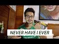 Param Singh plays "Never Have I Ever"