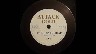 HORACE ANDY - It&#39;s Gonna Be Dread