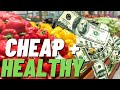 9 Tips to Eat Healthy on a Budget