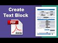 How to create a text block in a fillable pdf form in Adobe Acrobat Pro DC 2022