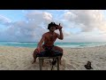 HOUSE MUSIC AT THE BEACH [Cancún, Mexico Edition]