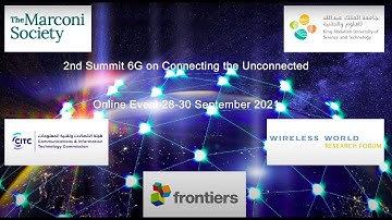 6G: 2nd Summit on Connecting the Unconnected