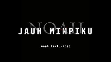 JAUH MIMPIKU || Story