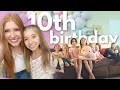 Lilia's 10th BIRTHDAY sleepover w/ 10 GIRLS! (help)