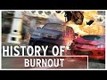 History of - Burnout (2001-2011)