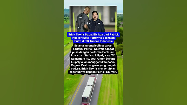 Erick Thohir Dapat Bisikan dari Patrick Kluivert Soal Performa Beckham Putra #shorts #shortvideo