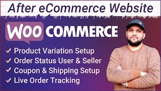 WooCommerce Product Variation Setup | Order Status | Coupon & Shipping Setup | Live Order Tracking🛒🔥