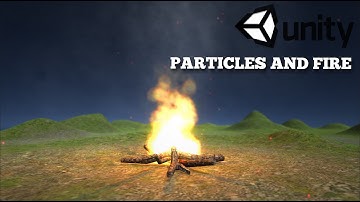 Creating a quick fire in Unity 5 - Basics of particle systems explained