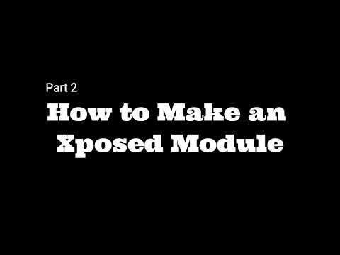 How to make an Xposed Module (2019) - Part 2