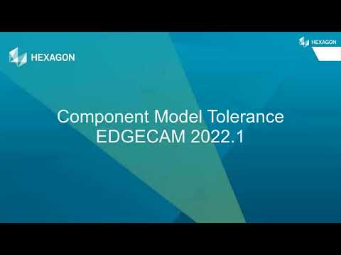 Control sobre la Tolerancia del modelo del Componente | EDGECAM 2022.1