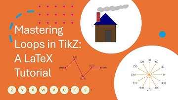 Mastering Loops in TikZ: A LaTeX Tutorial (Unlocking LaTeX Graphics - Video 20)