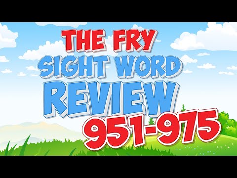 Fry Sight Word Review (951-976)