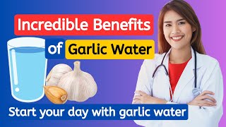 This will change your life | Benefits of Garlic Water | How to make Garlic Water