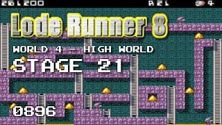 Lode Runner 8 - World 4 High World - Stage 21 [0896]