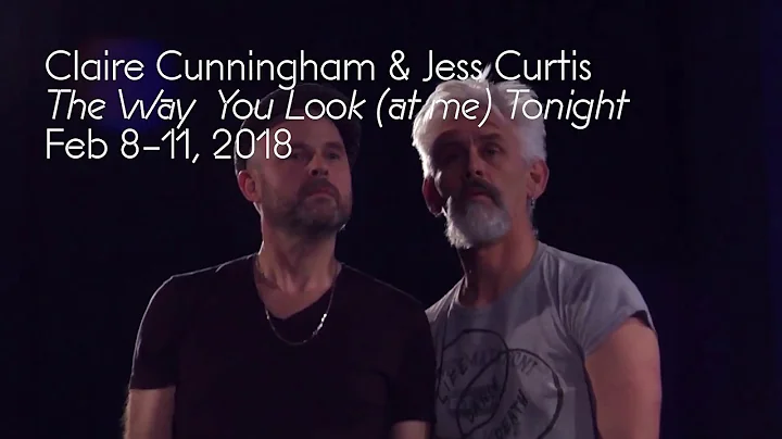 Claire Cunningham & Jess Curtis: The Way You Look ...