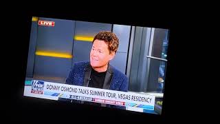 Donny osmond on Fox and Friends.