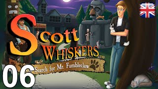 Scott Whiskers in: the Search for Mr. Fumbleclaw - [06] - [Ch. 1 - Part 5] - English Walkthrough