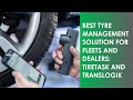 Best Tyre Management Solution for Fleets and Dealers: TIRETASK and Translogik