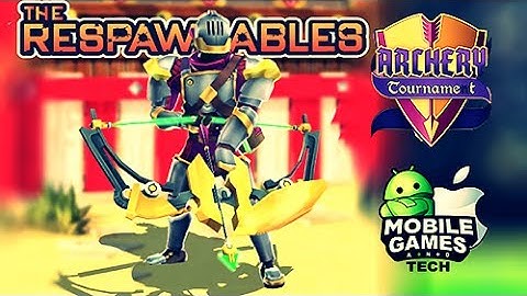 The Respawnables Archery Tournament 2017 Event Android iOS