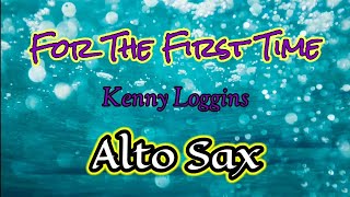 For The First Time Alto Sax Sheet Play Along Backing Tracks Partitura