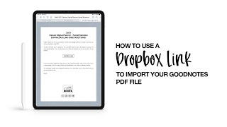 How to Import a GoodNotes file Using a Dropbox Link screenshot 5