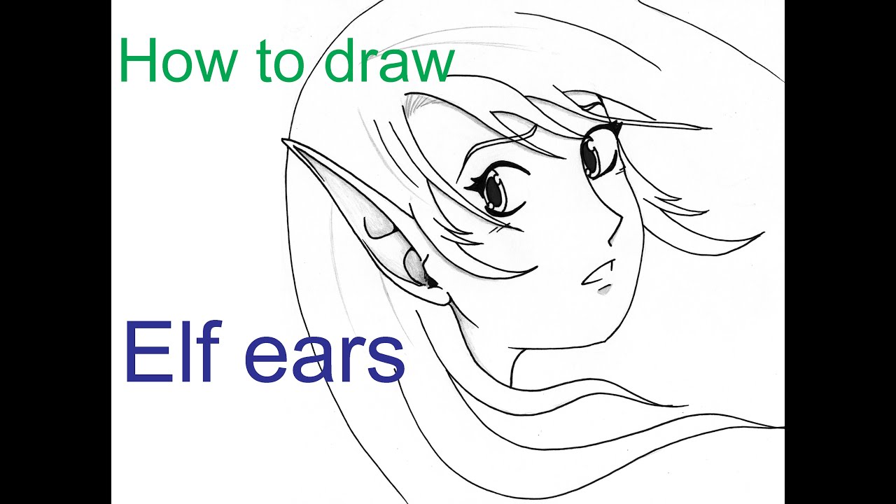 Featured image of post How To Draw Elf Ears From The Front These face drawing tutorials are simple and easy to follow i designed them to be very beginner friendly and straight forward