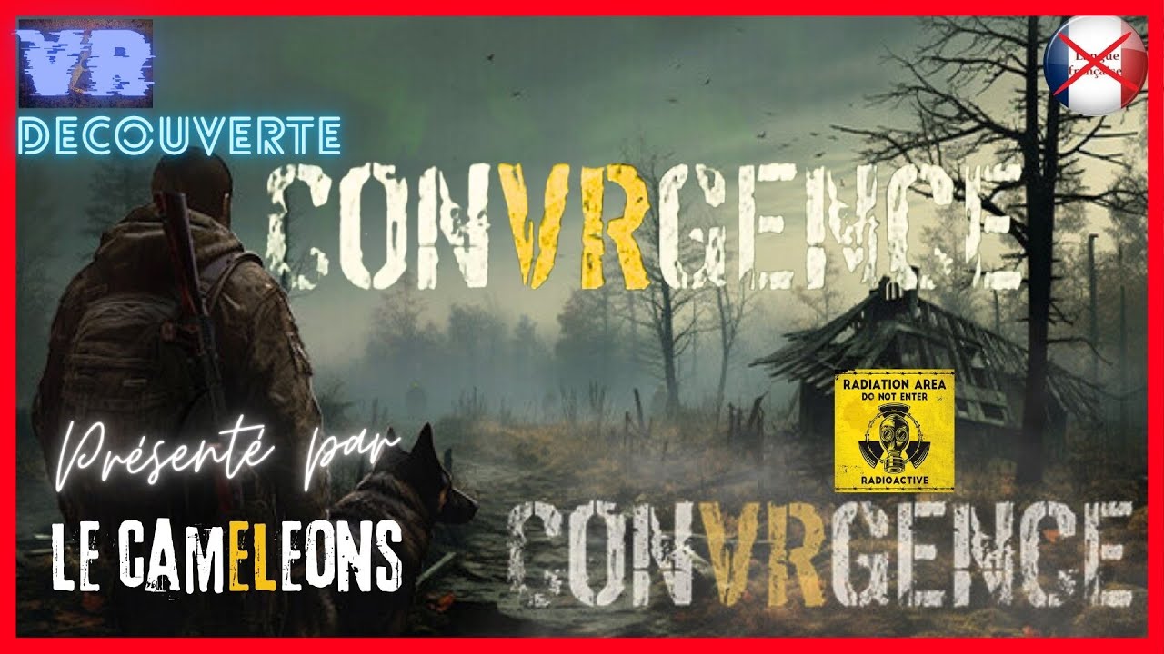 ☢️ CONVRGENCE VR [FR] ☢️- FPS SURVIE dans l'esprit de 