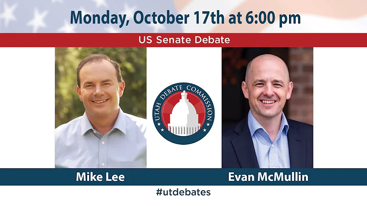 U.S. Senate Debate with Mike Lee and Evan McMullin