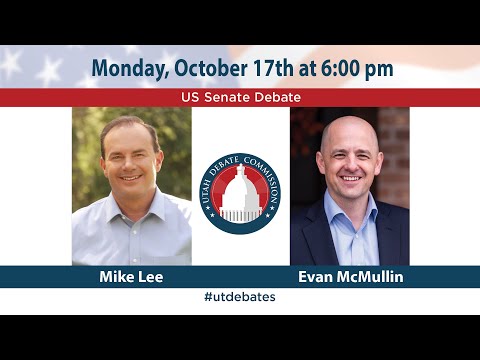 U.S. Senate Debate with Mike Lee and Evan McMullin