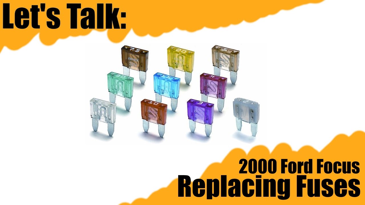 Replacing Fuses In My 2000 Ford Focus - Let's Talk