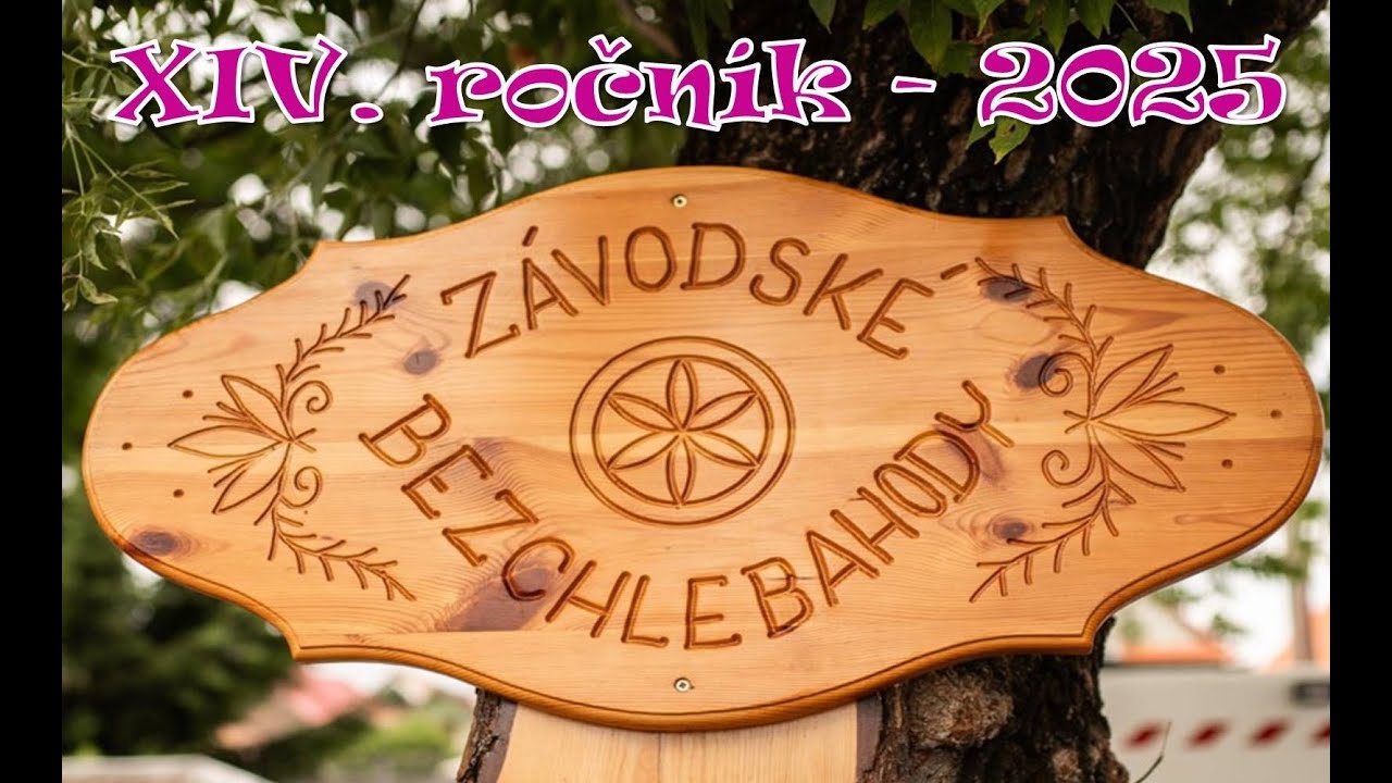 Závodské Bezchleba Hody - XIV. ročník 2025 - Skrátený záznam