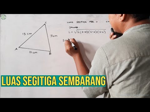 Cara Mudah Menghitung Luas Segitiga Sembarang