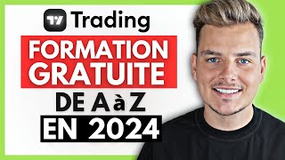 Apprendre Le TRADING de A à Z  Pour les DÉBUTANTS en 2024 (Formation Gratuite)