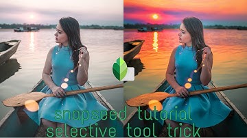 Snapseed tutorial - Snapseed Beginner Tutorial - Android and iPhone by axad methodic